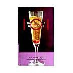101 Champagne Cocktails Drinking Guide